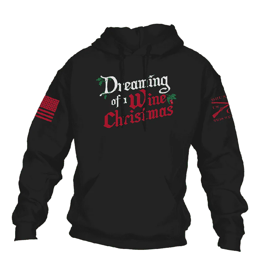 Dreaming of a Wine Christmas Hoodie