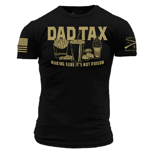 Dad Tax T-Shirt