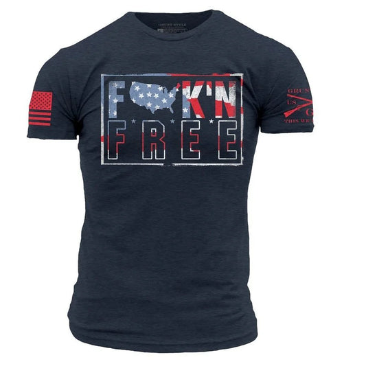 F*ck'n Free T-Shirt