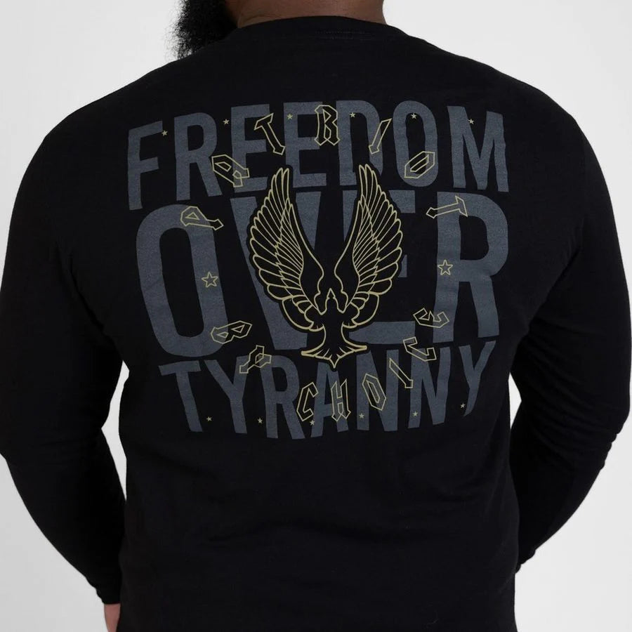 Freedom Over Tyranny Long Sleeve Shirt